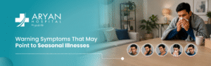 Warning Symptoms That May Point to Seasonal Illnesses