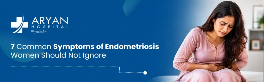 symptoms of Endometriosis